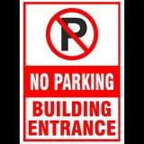 No Parking building entrance Sign